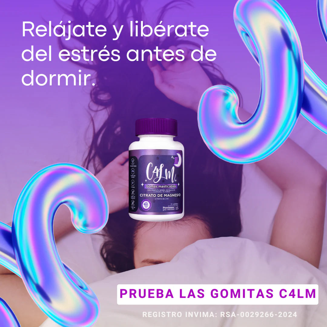 C4LM  GOMAS PARA DORMIR